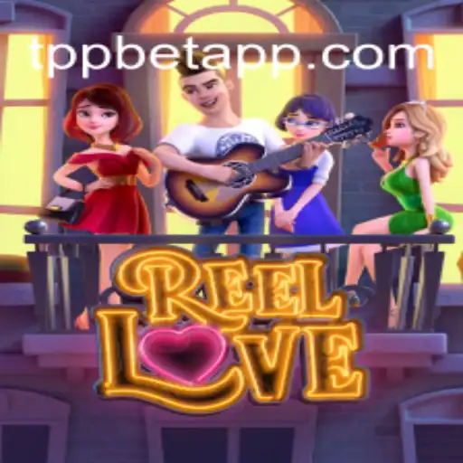 Conheça ReelLove: O Jogo de Slots que Está Conquistando o TPP.BET